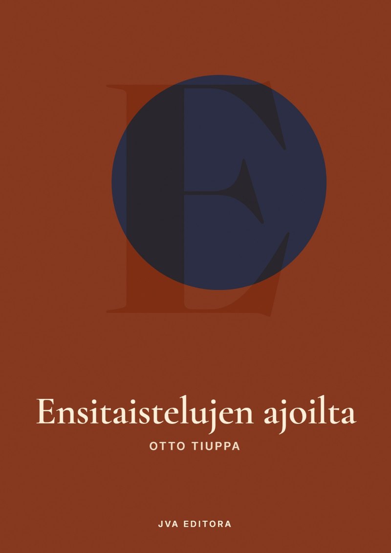 Cover of Ensitaistelujen ajoilta