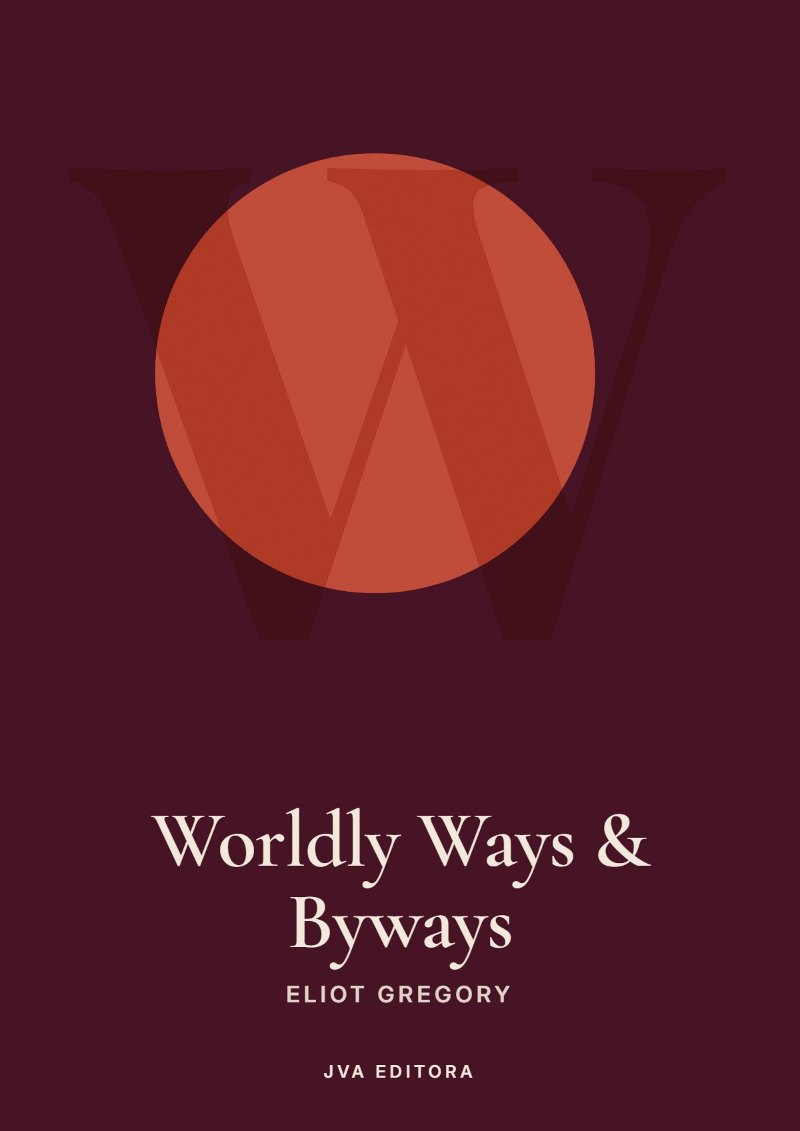 Capa de Worldly Ways & Byways