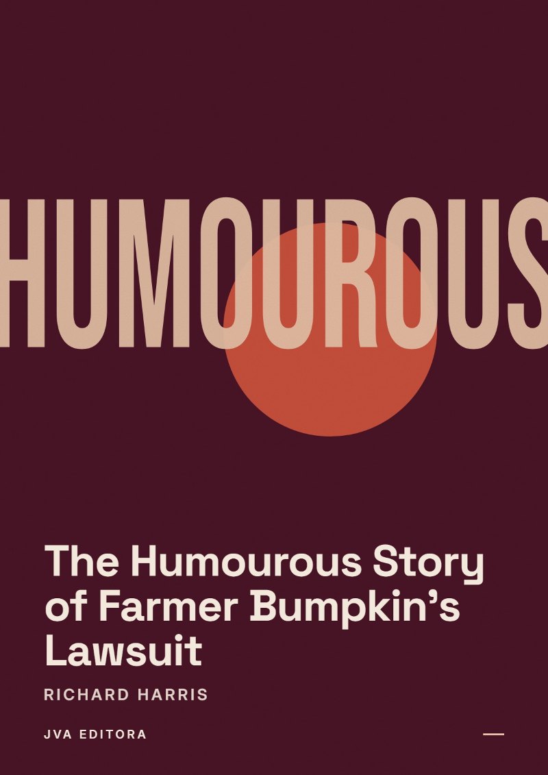 Capa de The Humourous Story of Farmer Bumpkin's Lawsuit