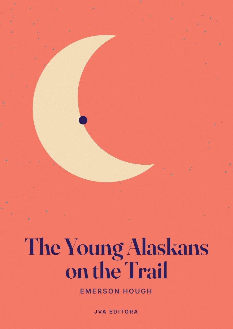 Copertina di The Young Alaskans on the Trail