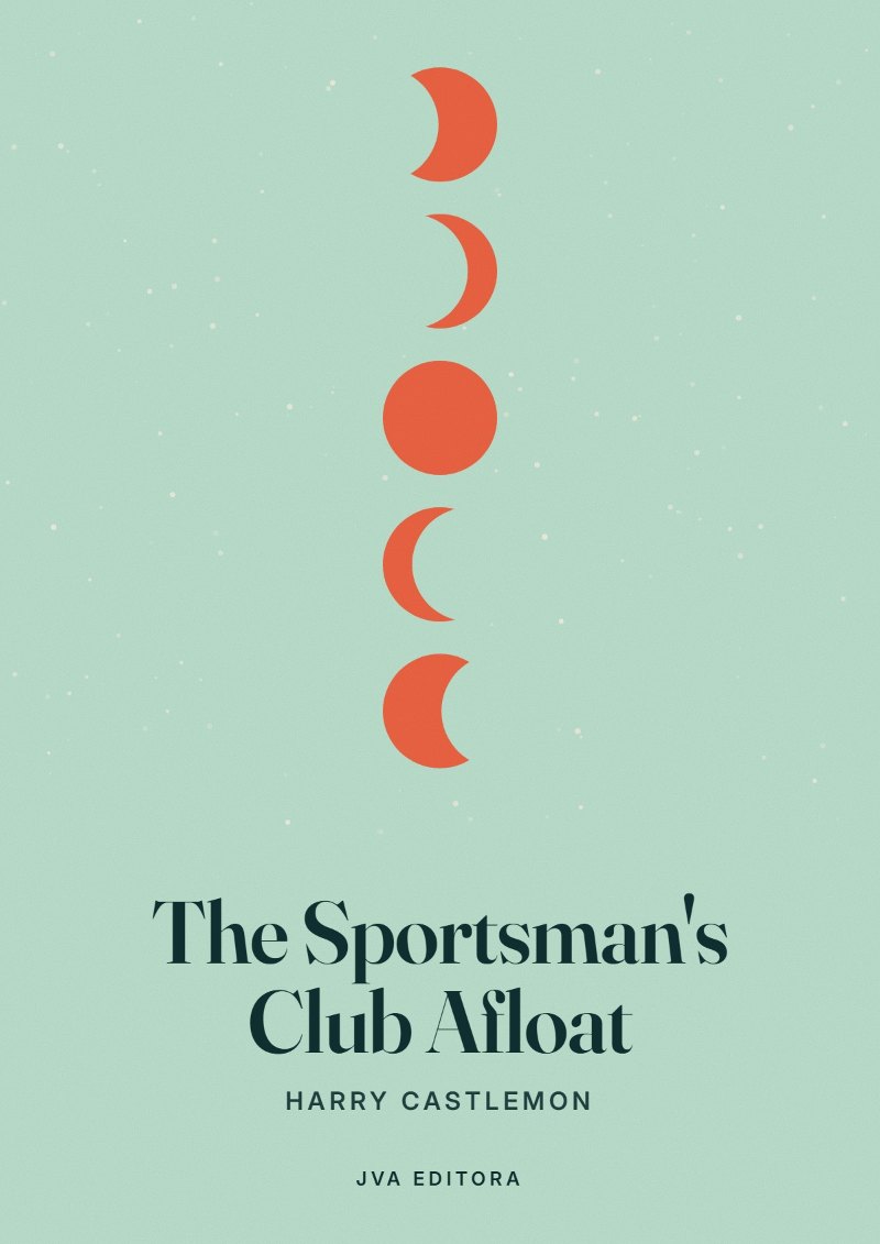 Capa de The Sportsman's Club Afloat