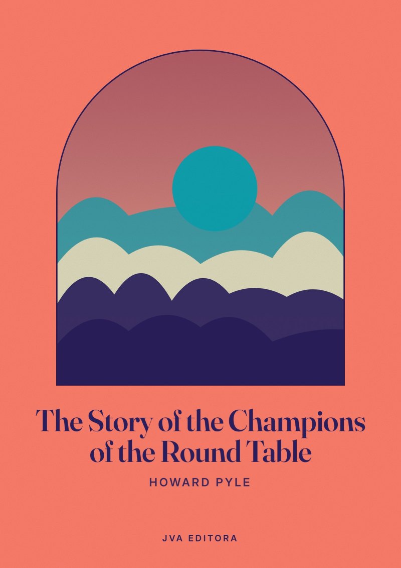 Εξώφυλλο του The Story of the Champions of the Round Table