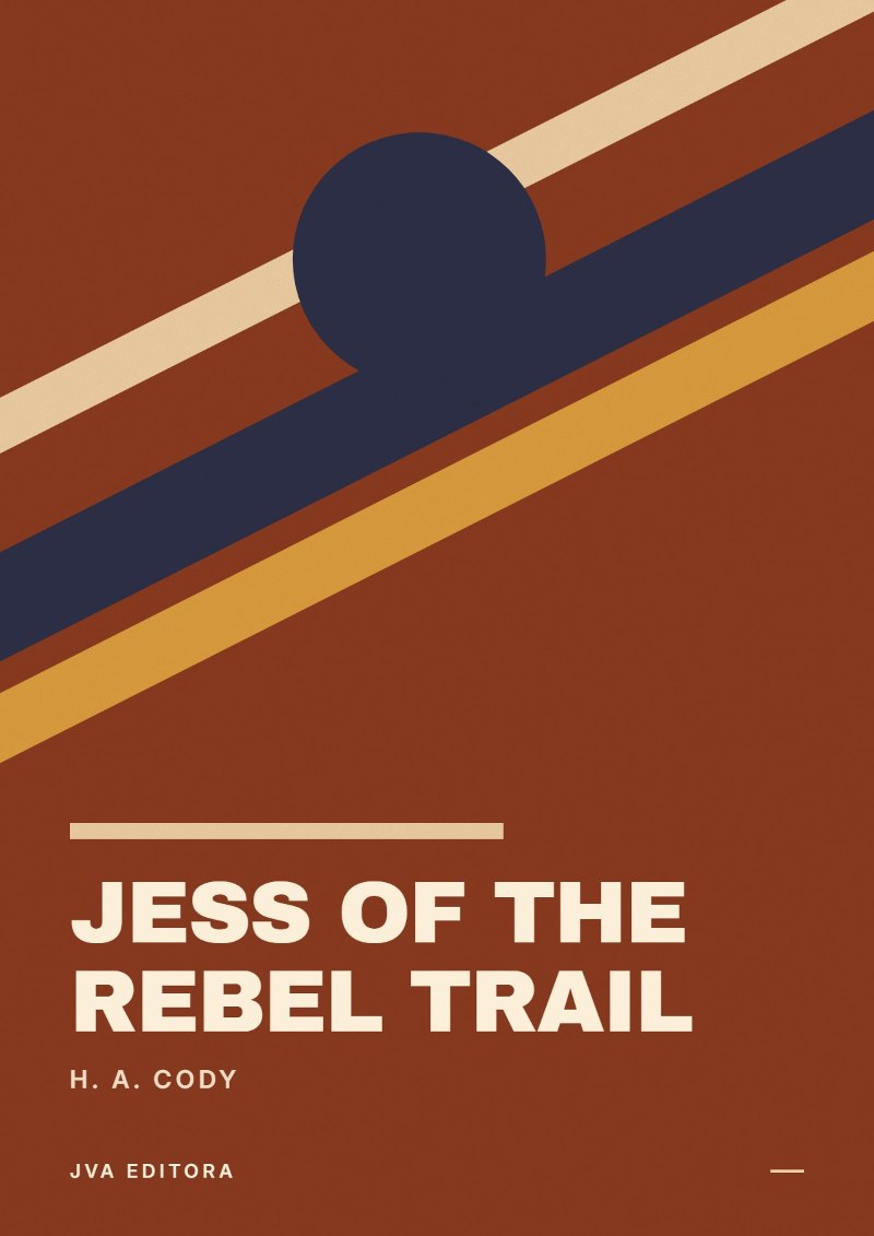 《Jess of the Rebel Trail》封面
