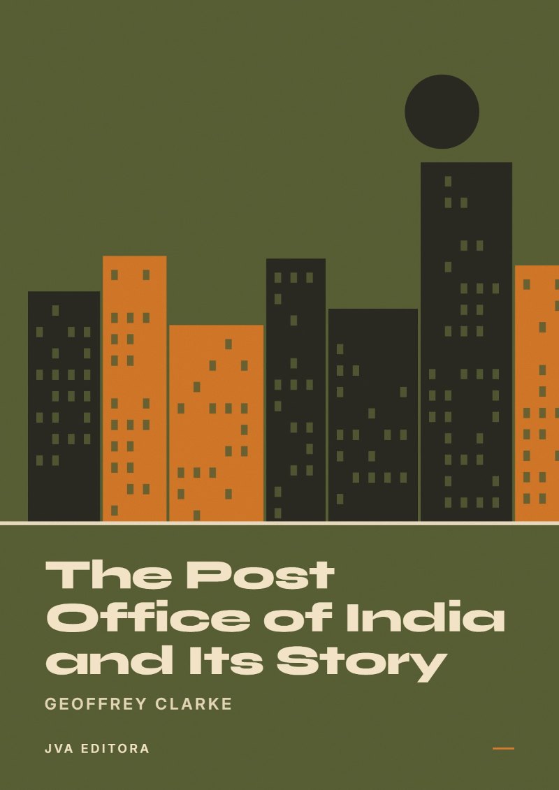 《The Post Office of India and Its Story》封面