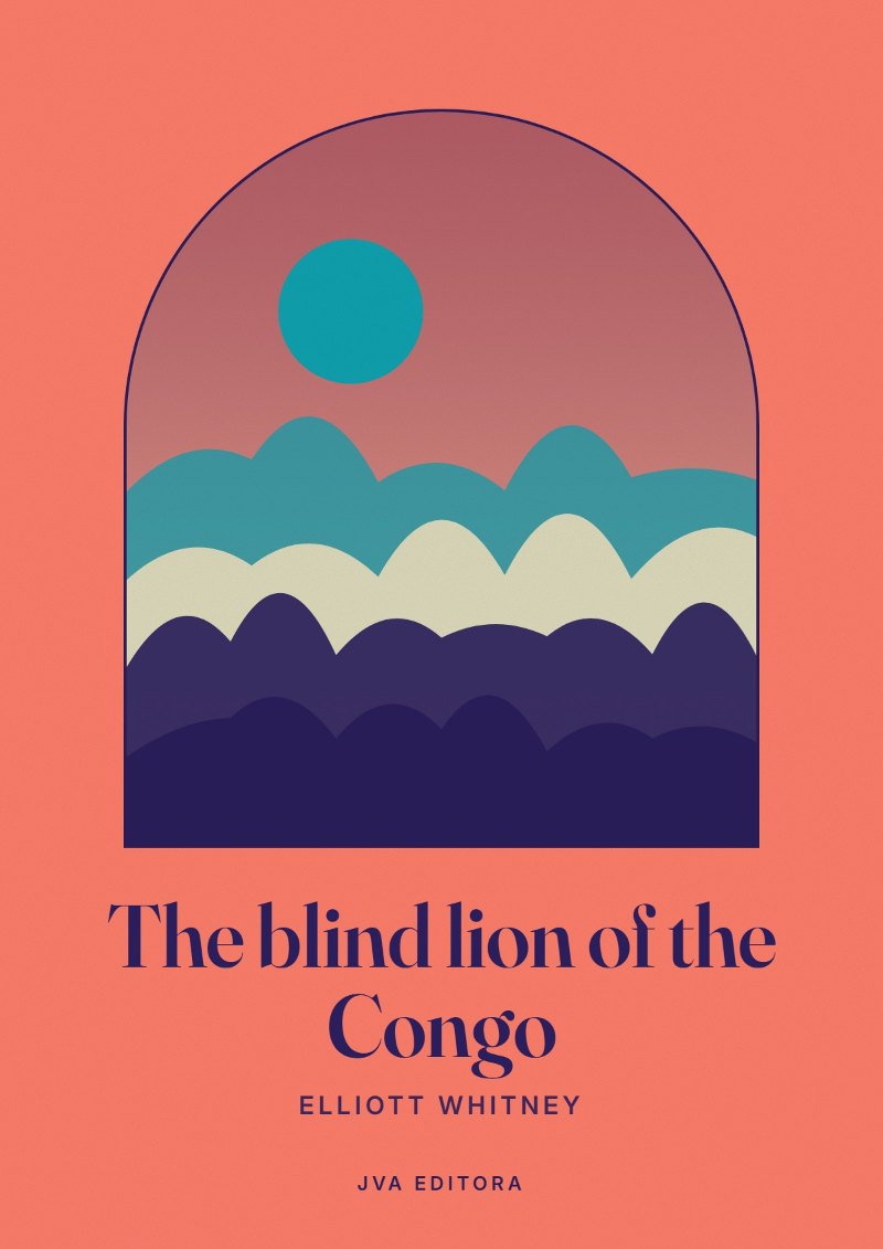 Portada de The blind lion of the Congo