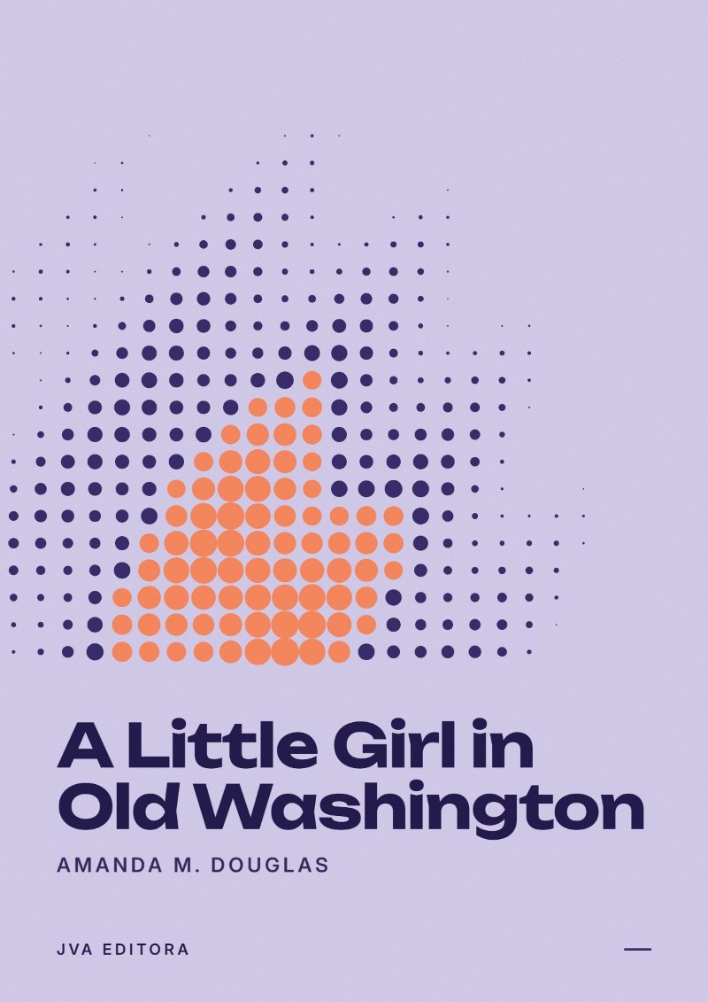 Cover von A Little Girl in Old Washington