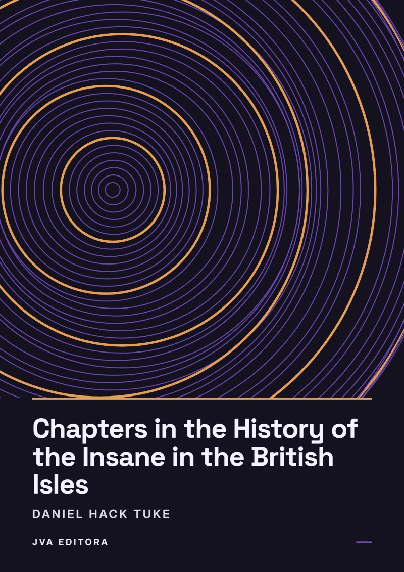 Copertina di Chapters in the History of the Insane in the British Isles