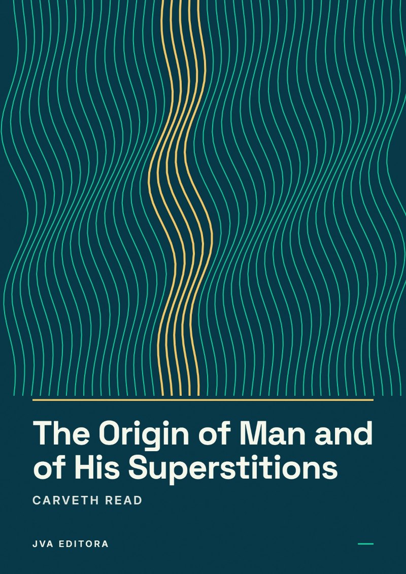 Copertina di The Origin of Man and of His Superstitions