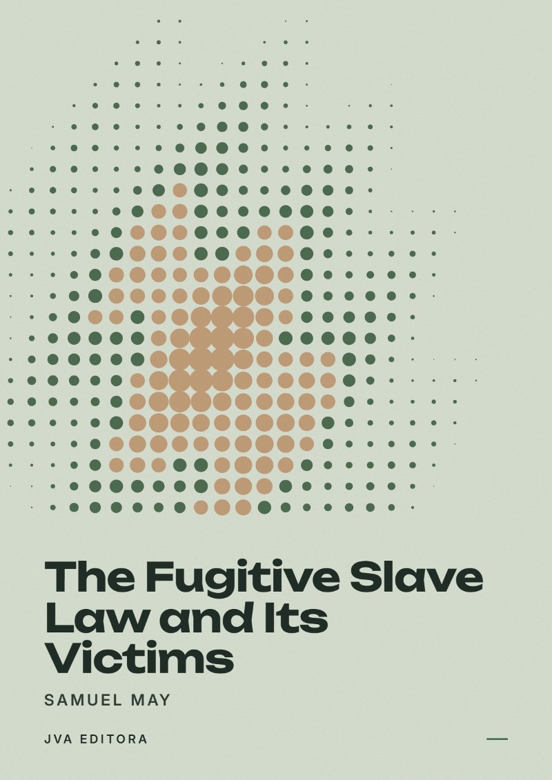 Capa de The Fugitive Slave Law and Its Victims