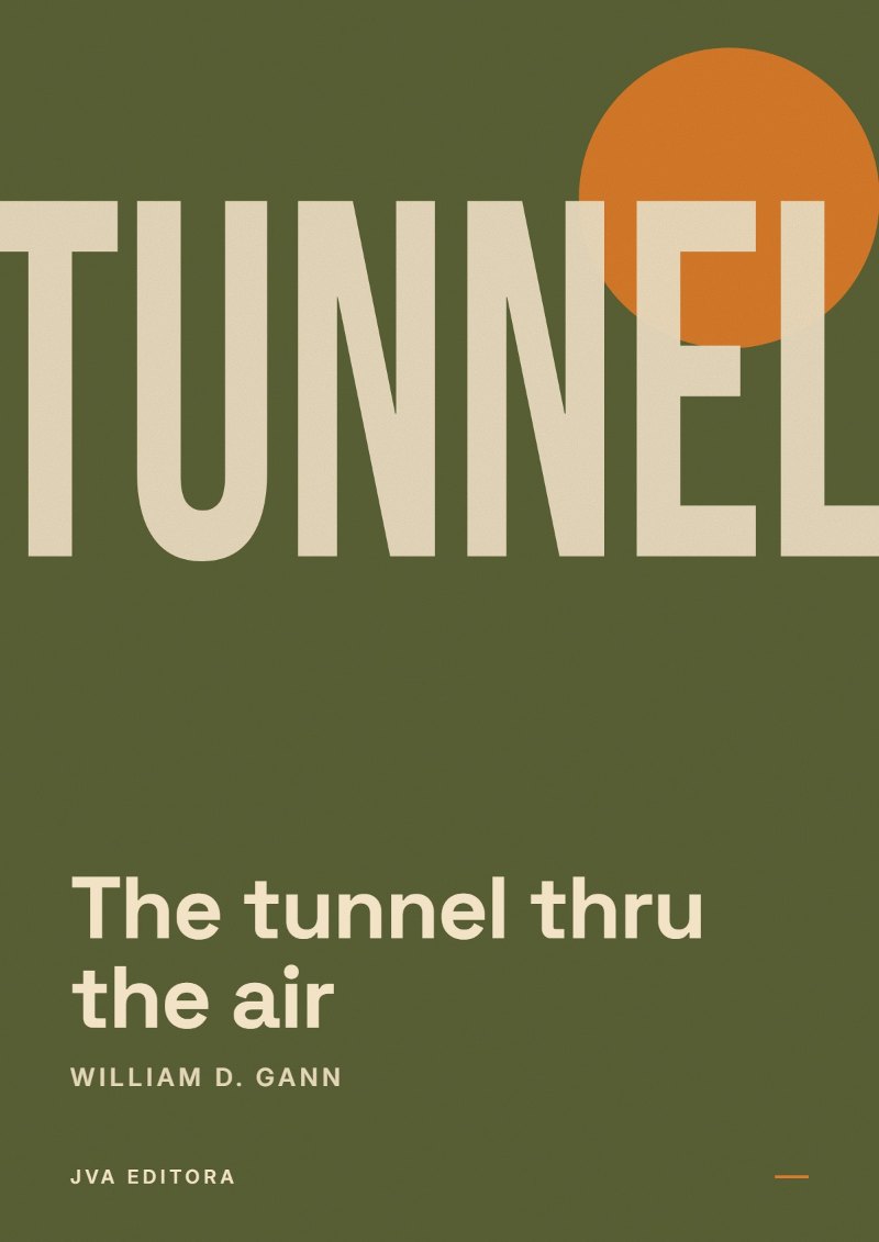 Cover von The tunnel thru the air
