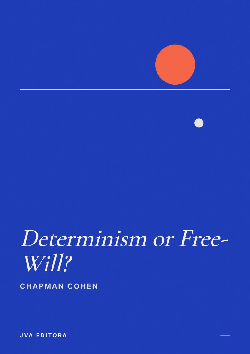 《Determinism or Free-Will?》封面