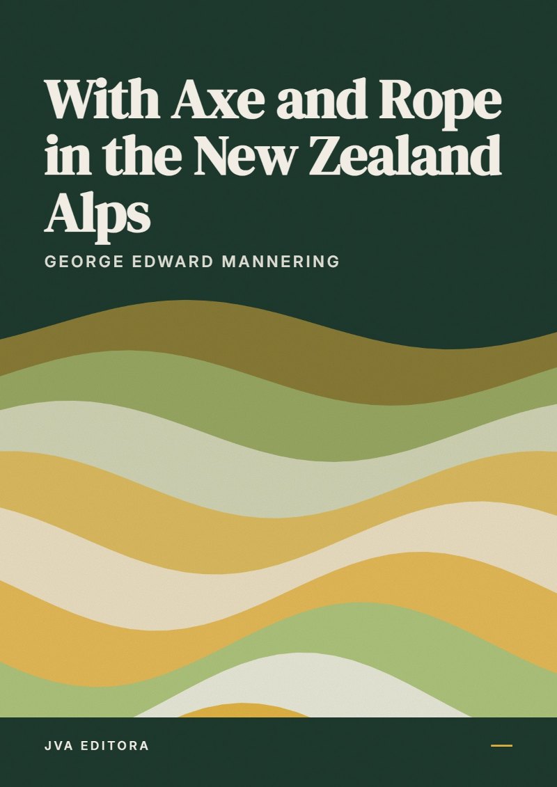 Capa de With Axe and Rope in the New Zealand Alps