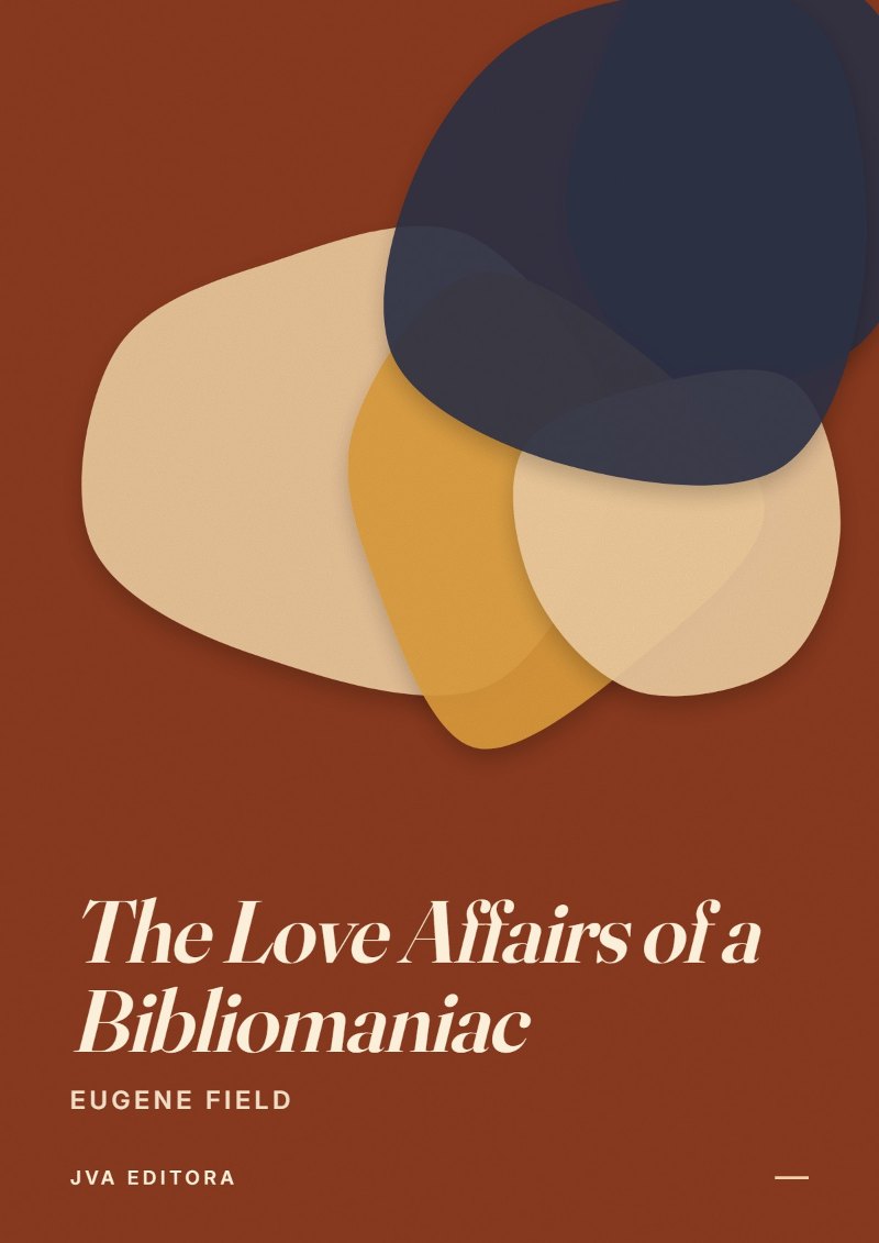 Portada de The Love Affairs of a Bibliomaniac