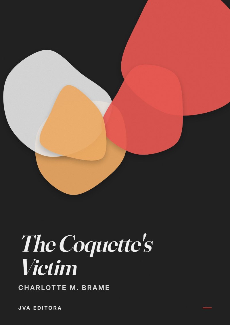 Copertina di The Coquette's Victim