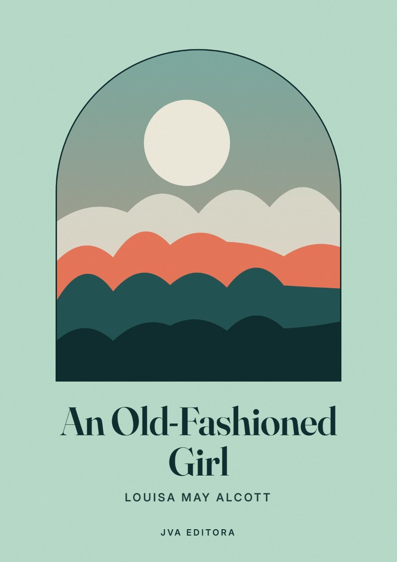Portada de An Old-Fashioned Girl