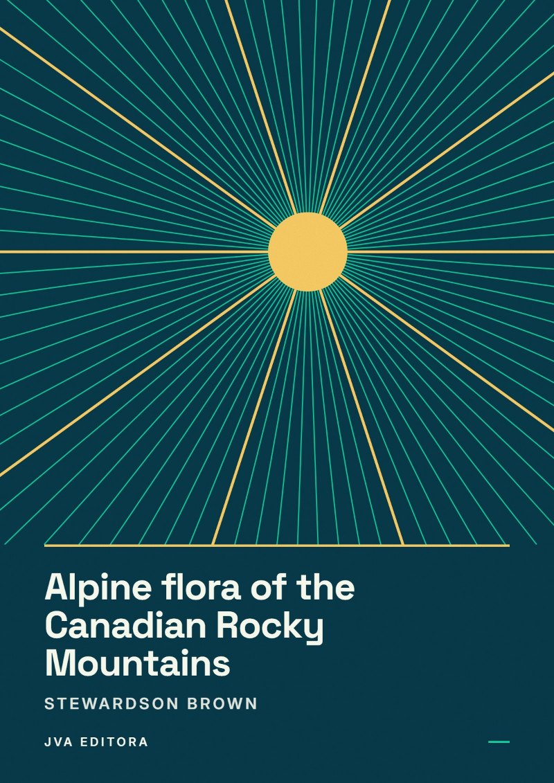 Cover of Alpine flora of the Canadian Rocky Mountains