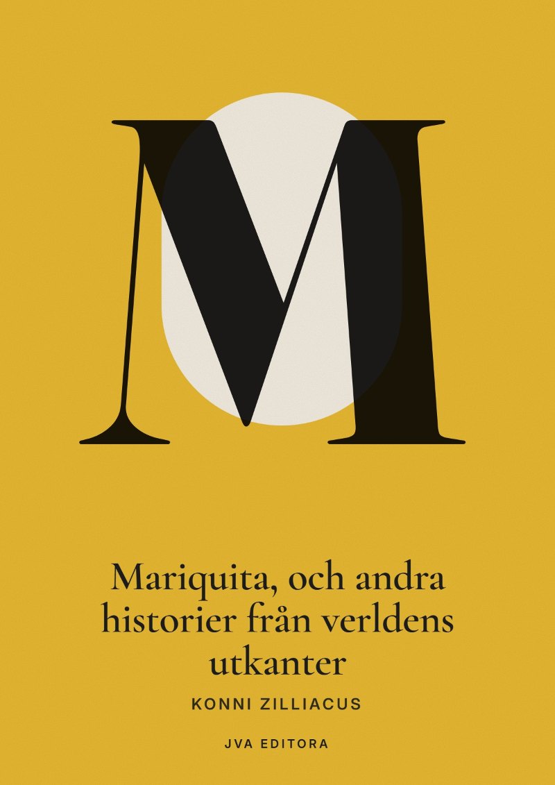 Capa de Mariquita, och andra historier från verldens utkanter