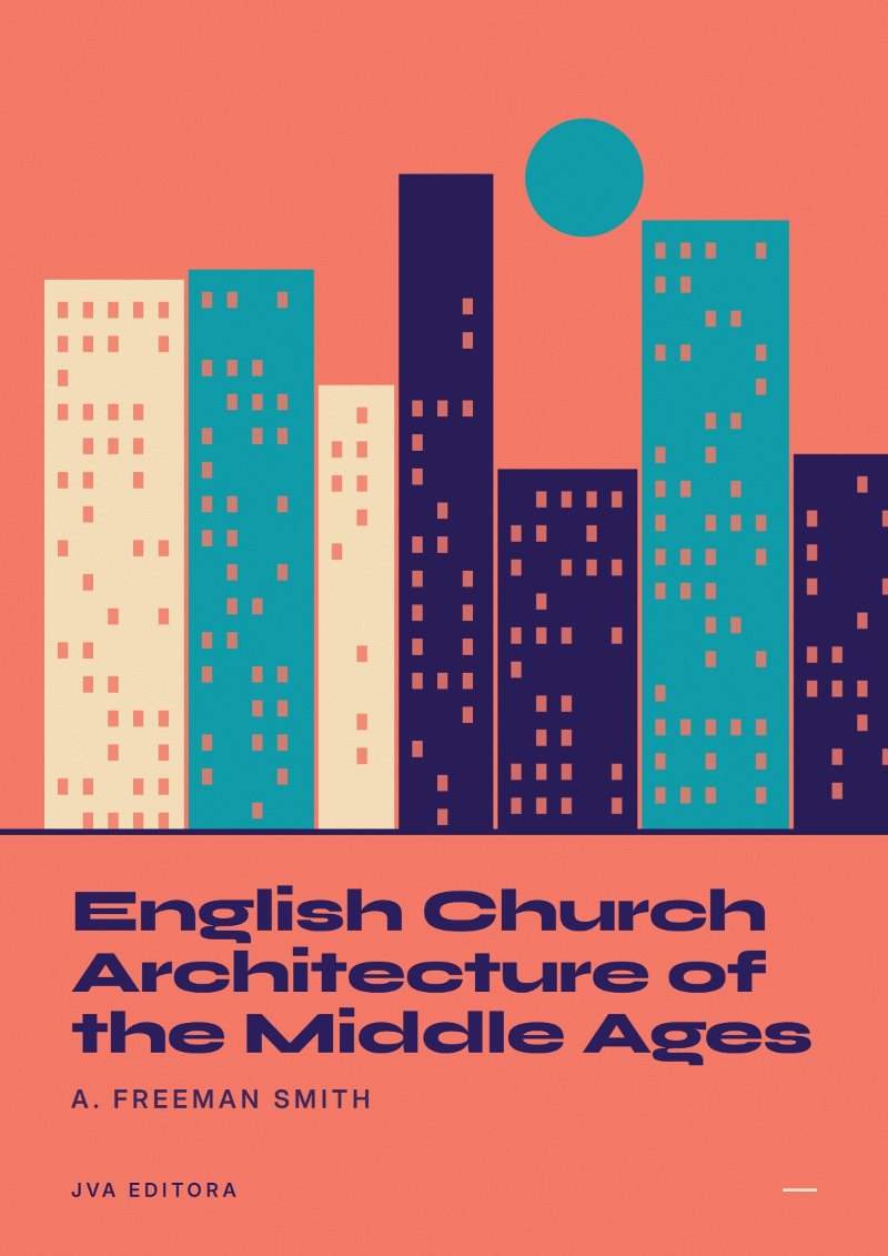 Capa de English Church Architecture of the Middle Ages