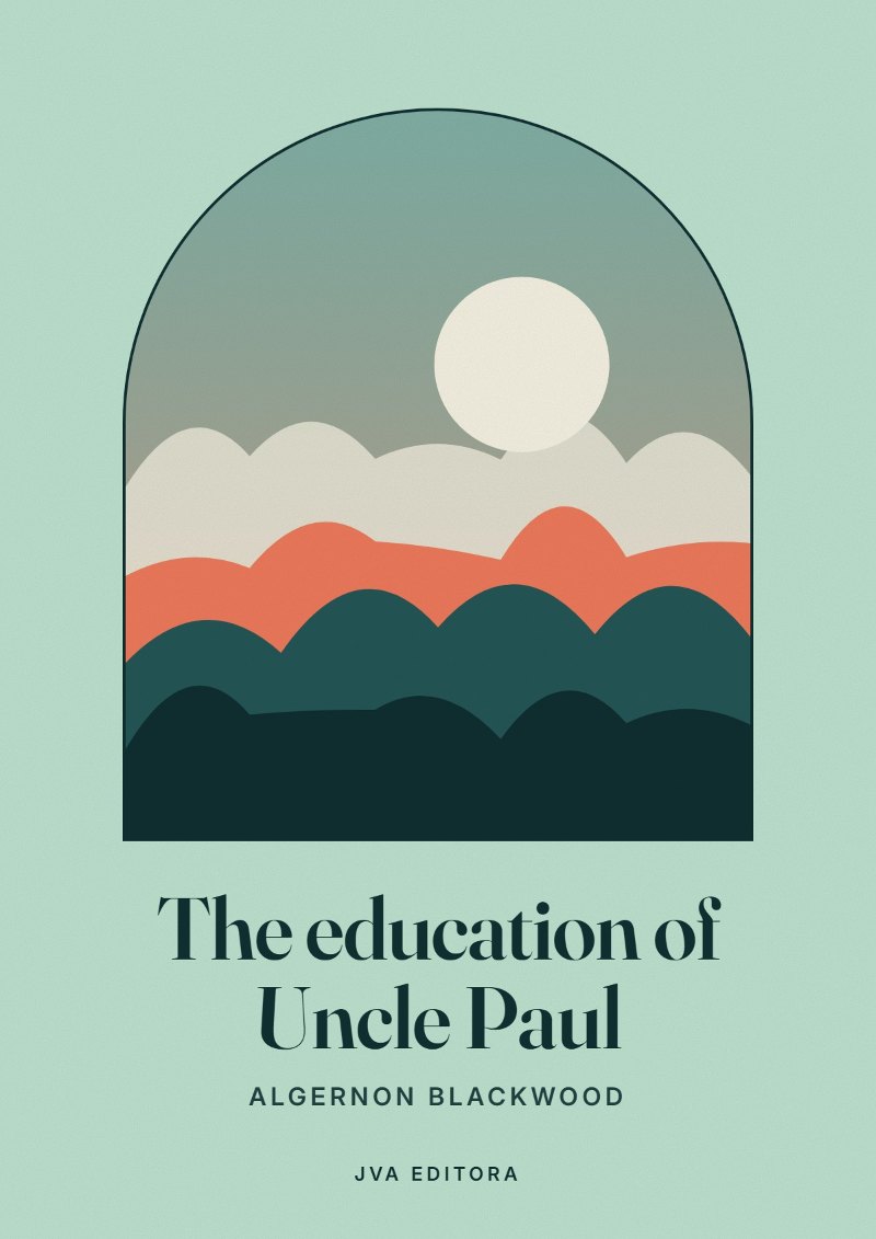 Εξώφυλλο του The education of Uncle Paul