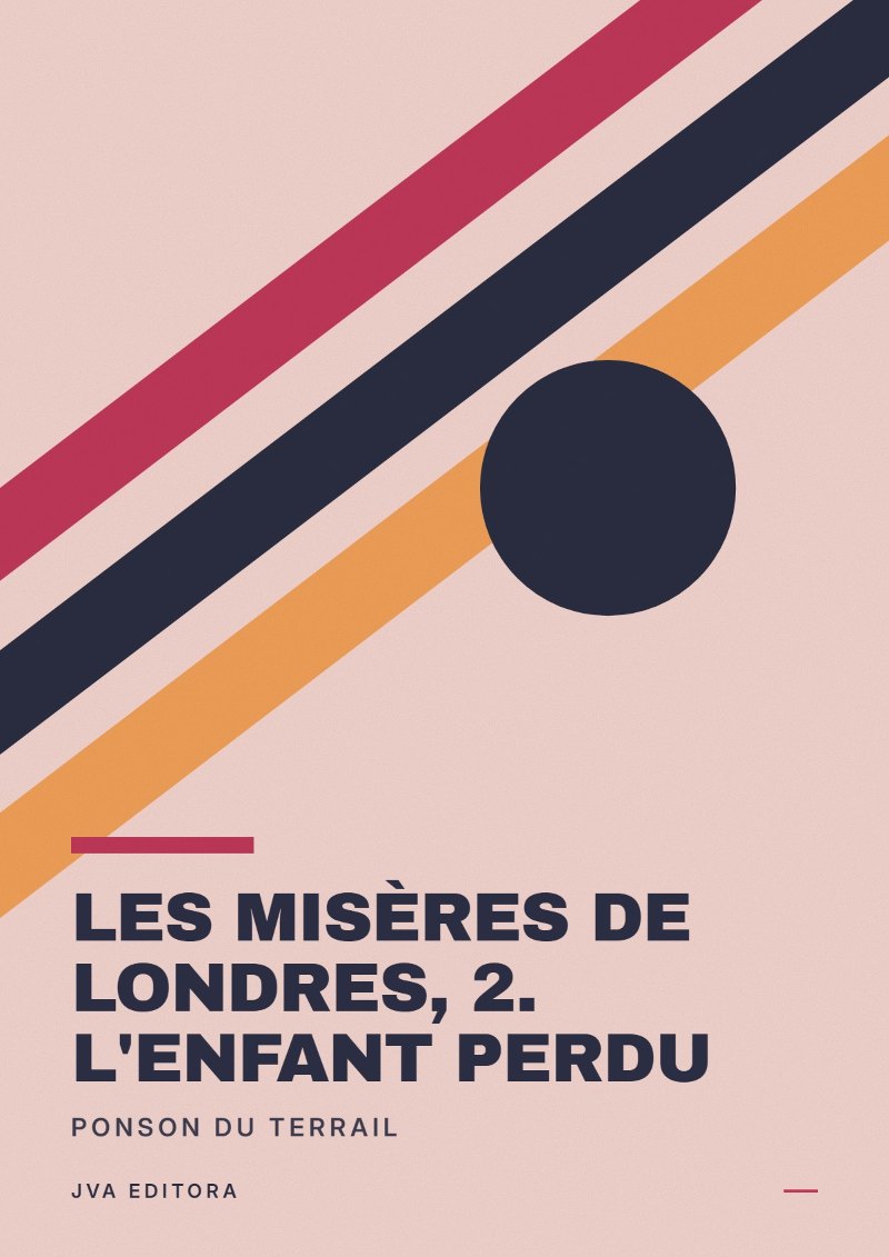 Cover von Les misères de Londres, 2. L'enfant perdu