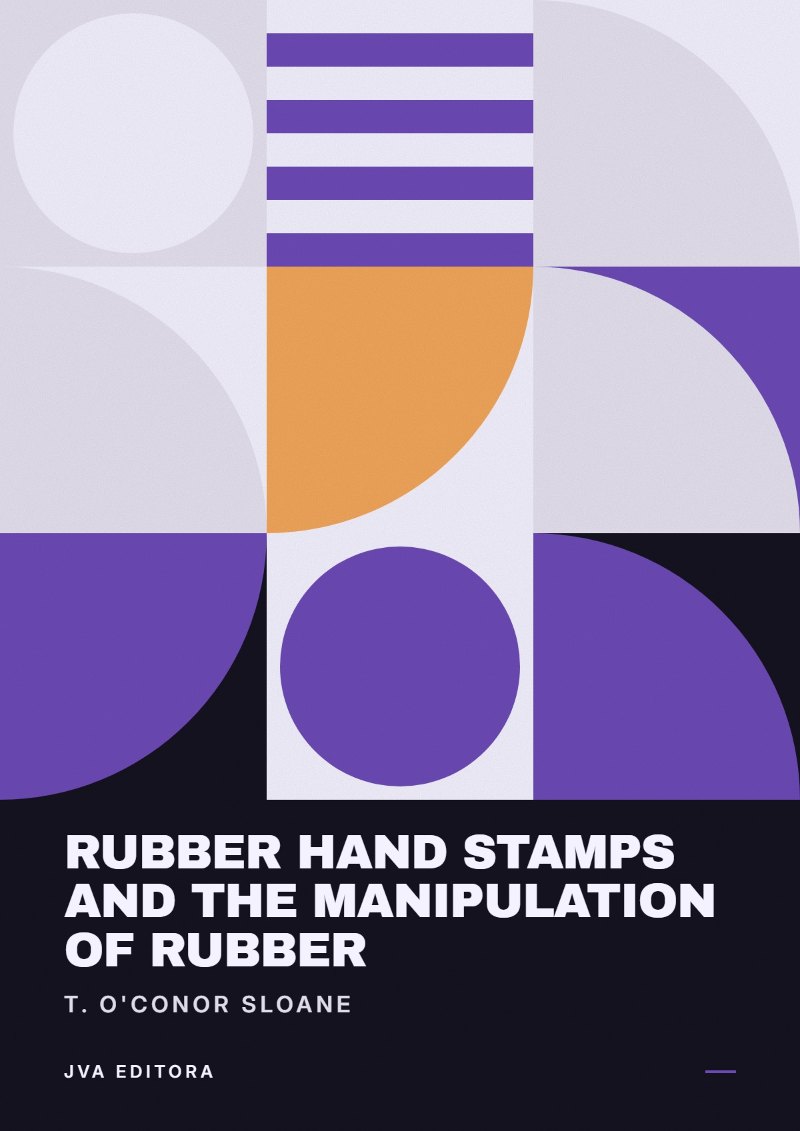 Portada de Rubber Hand Stamps and the Manipulation of Rubber