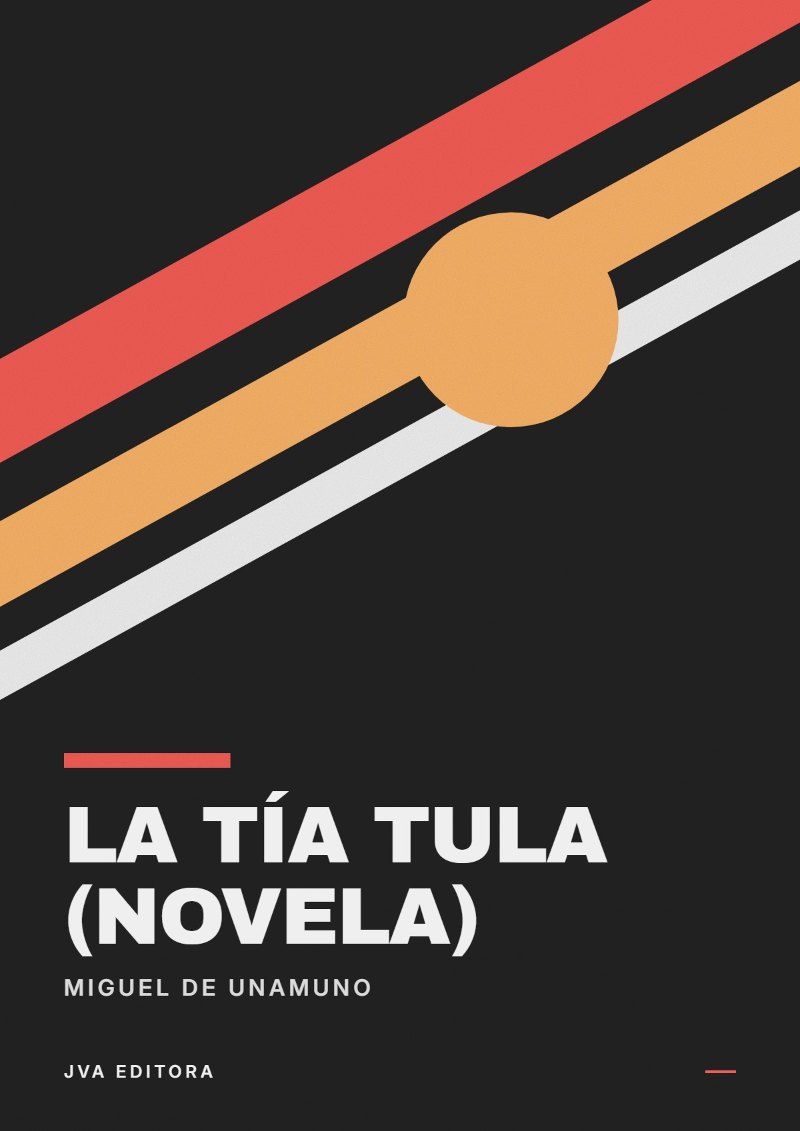 Couverture de La Tía Tula (Novela)