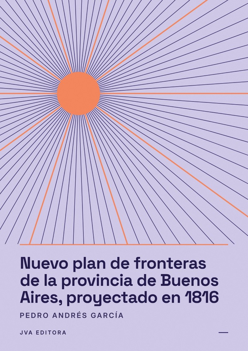 Couverture de Nuevo plan de fronteras de la provincia de Buenos Aires, proyectado en 1816