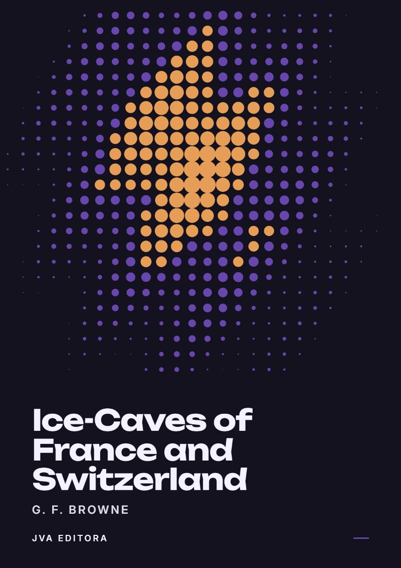 Portada de Ice-Caves of France and Switzerland