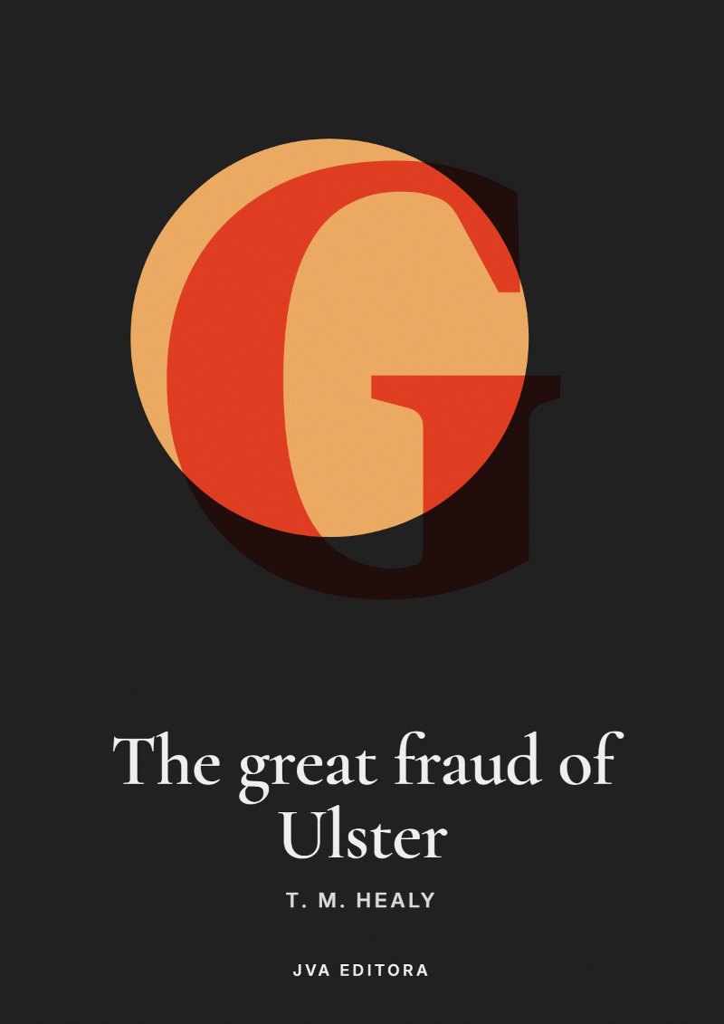 Cover of The great fraud of Ulster