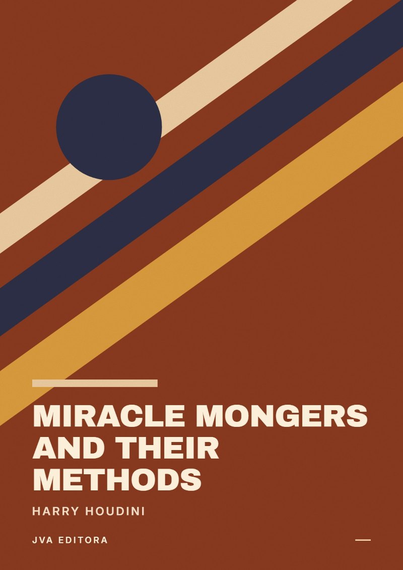 Portada de Miracle Mongers and Their Methods