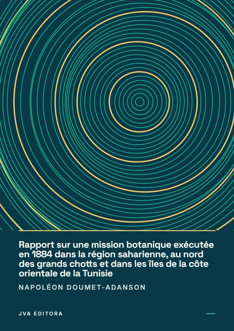 Cover von Rapport sur une mission botanique exécutée en 1884 dans la région saharienne, au nord des grands chotts et dans les îles de la côte orientale de la Tunisie