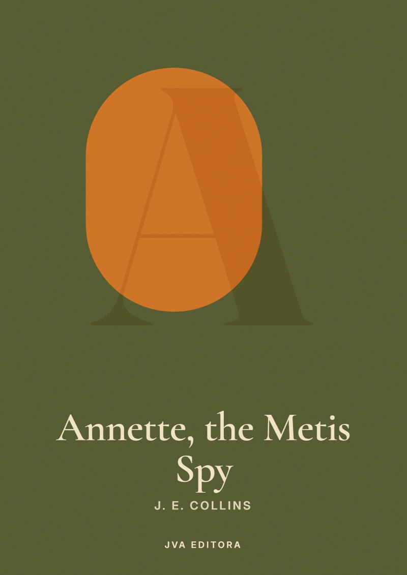 Εξώφυλλο του Annette, the Metis Spy
