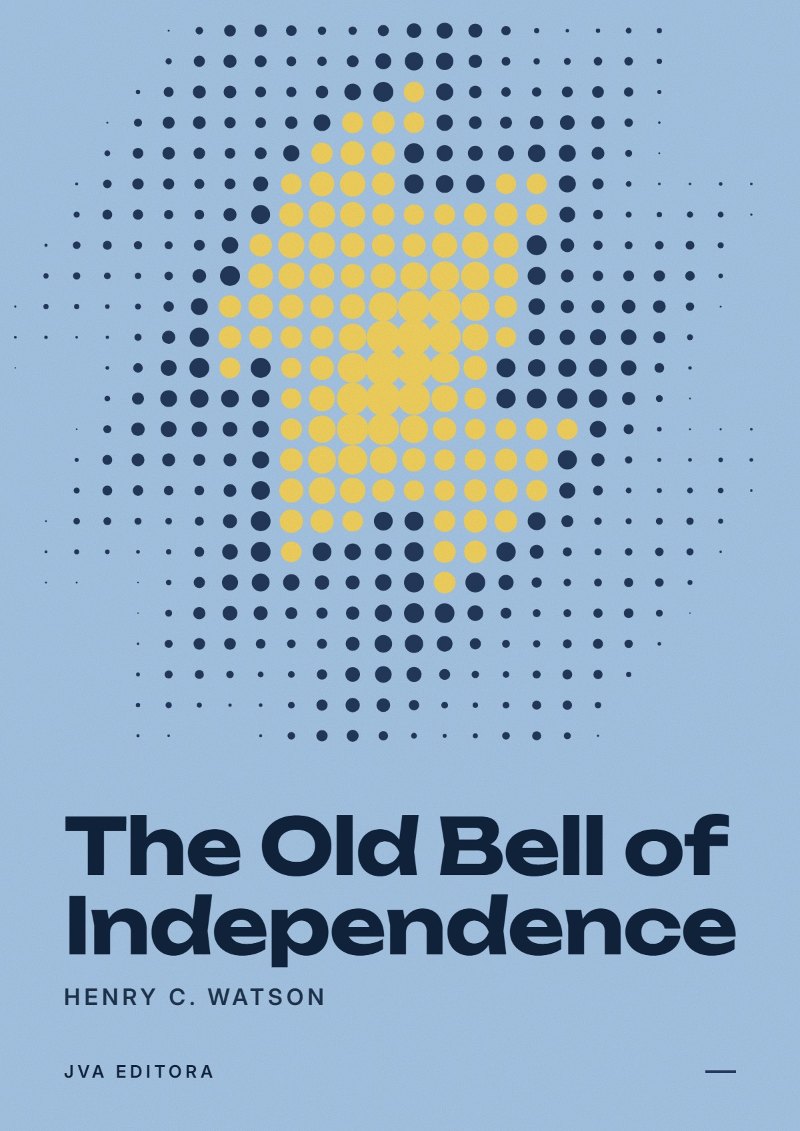Copertina di The Old Bell of Independence