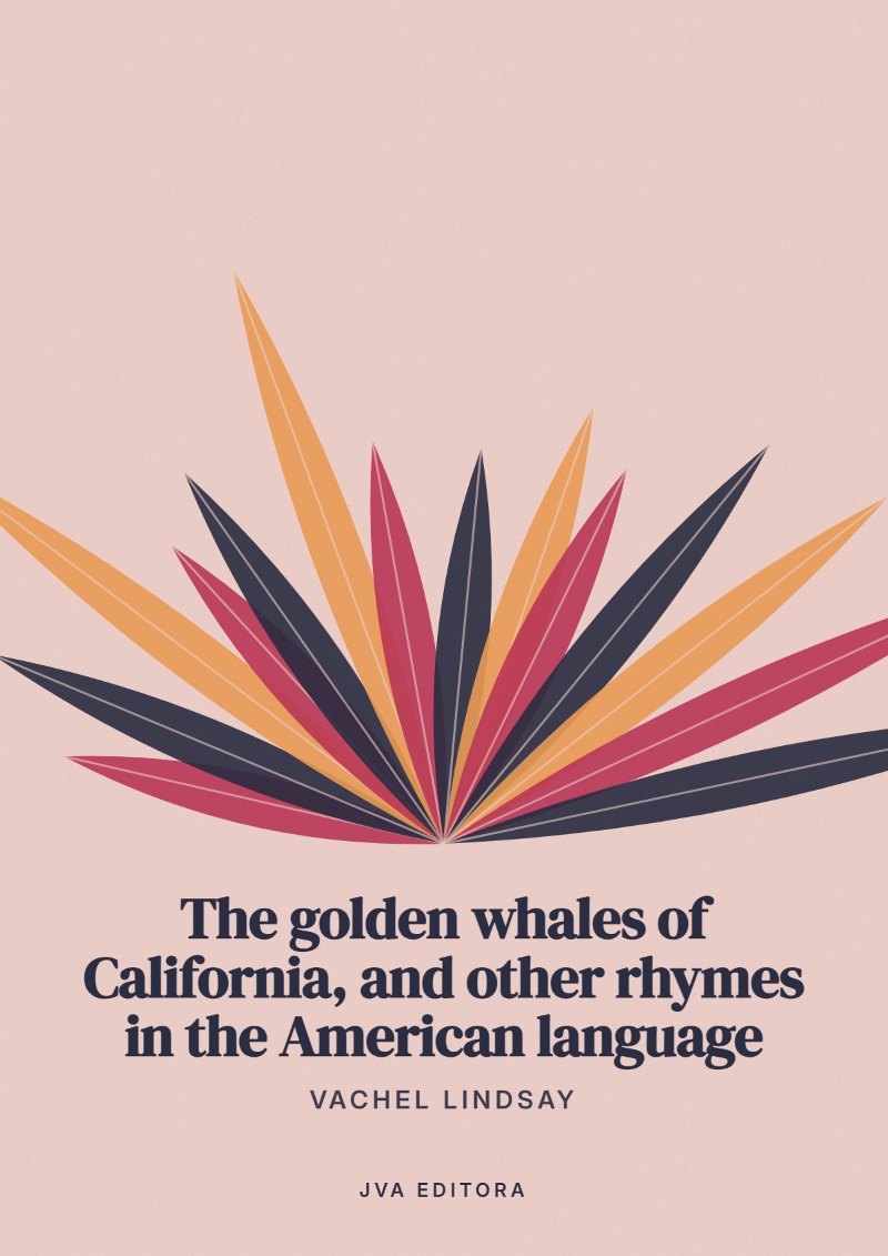 Couverture de The golden whales of California, and other rhymes in the American language