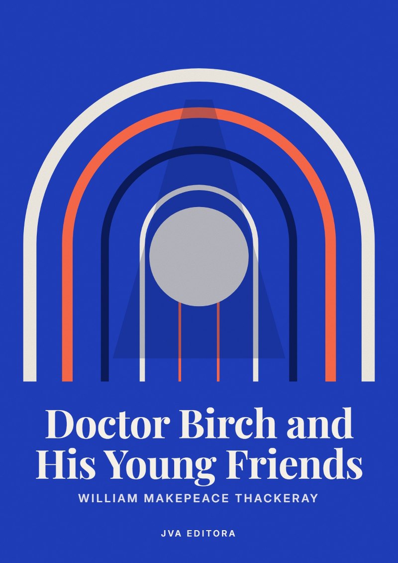 Couverture de Doctor Birch and His Young Friends