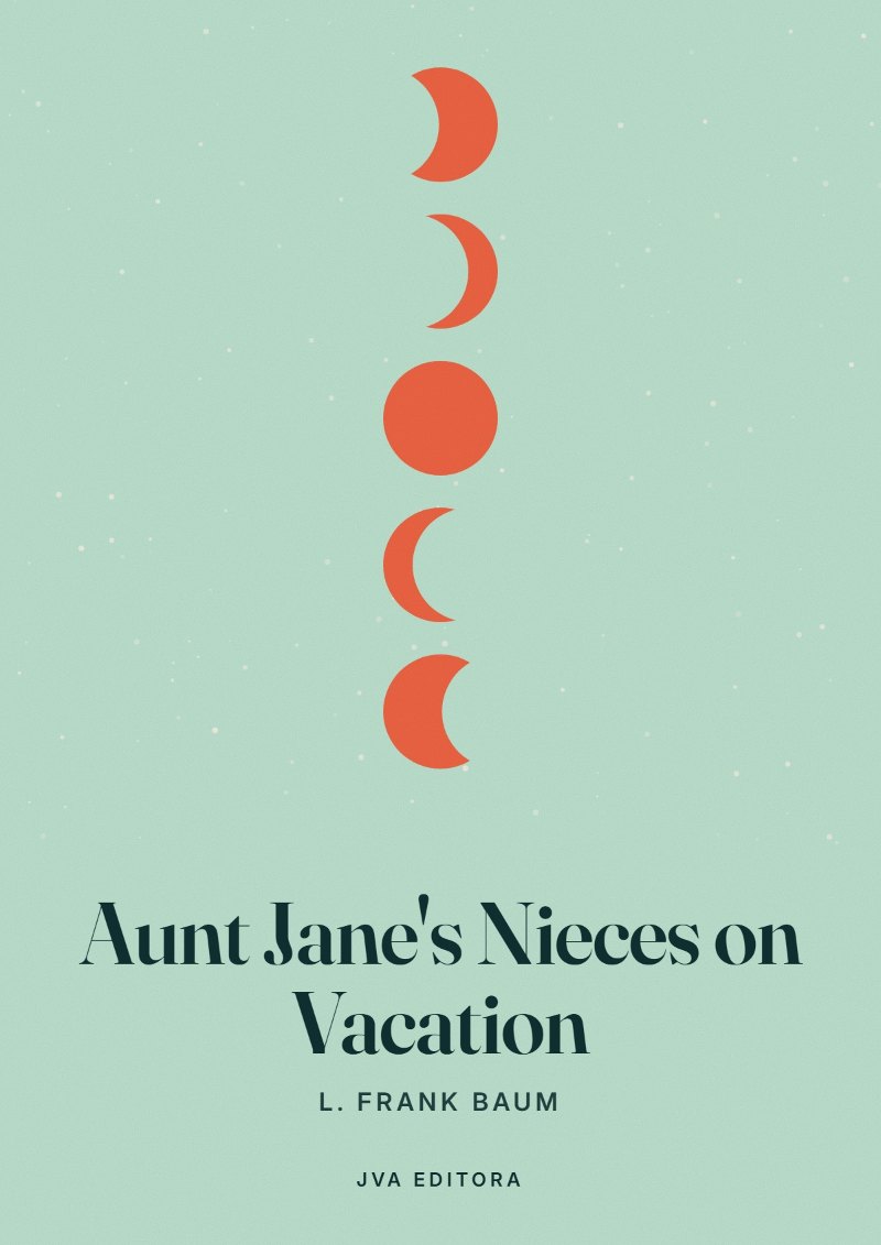 Cover of Aunt Jane's Nieces on Vacation