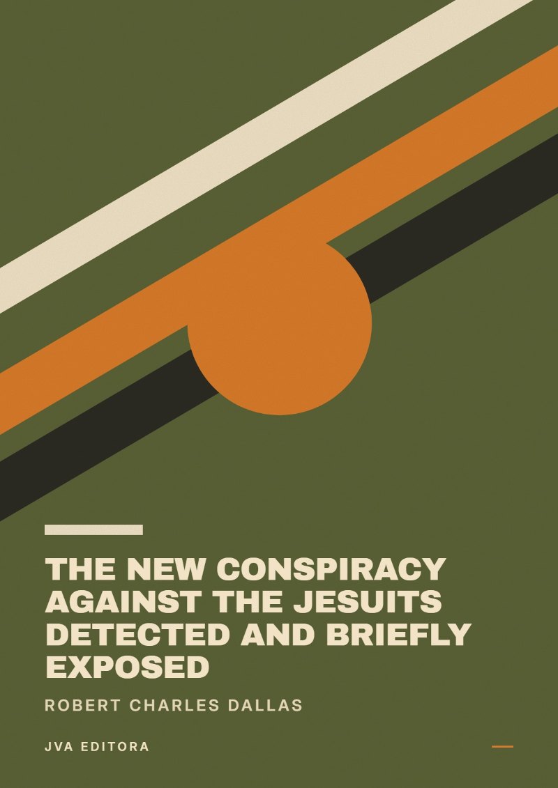 《The New Conspiracy Against the Jesuits Detected and Briefly Exposed》封面