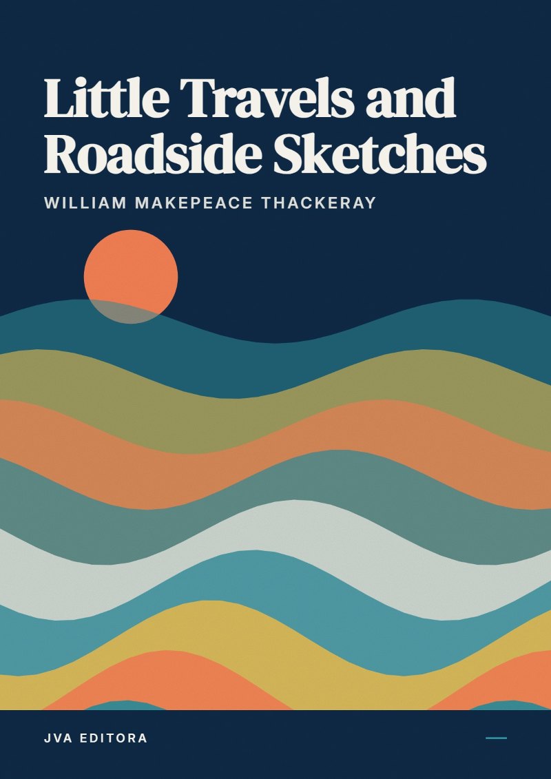 Cover of Little Travels and Roadside Sketches