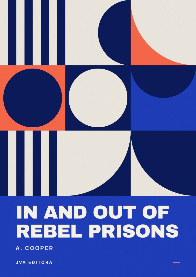 Cover of In and Out of Rebel Prisons