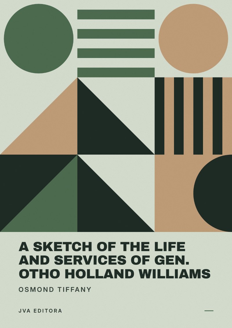 Εξώφυλλο του A sketch of the life and services of Gen. Otho Holland Williams
