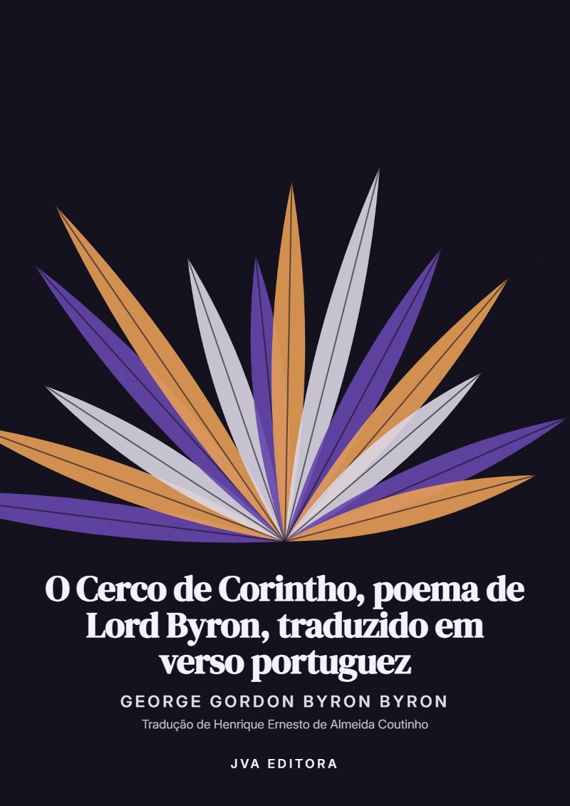 Εξώφυλλο του O Cerco de Corintho, poema de Lord Byron, traduzido em verso portuguez