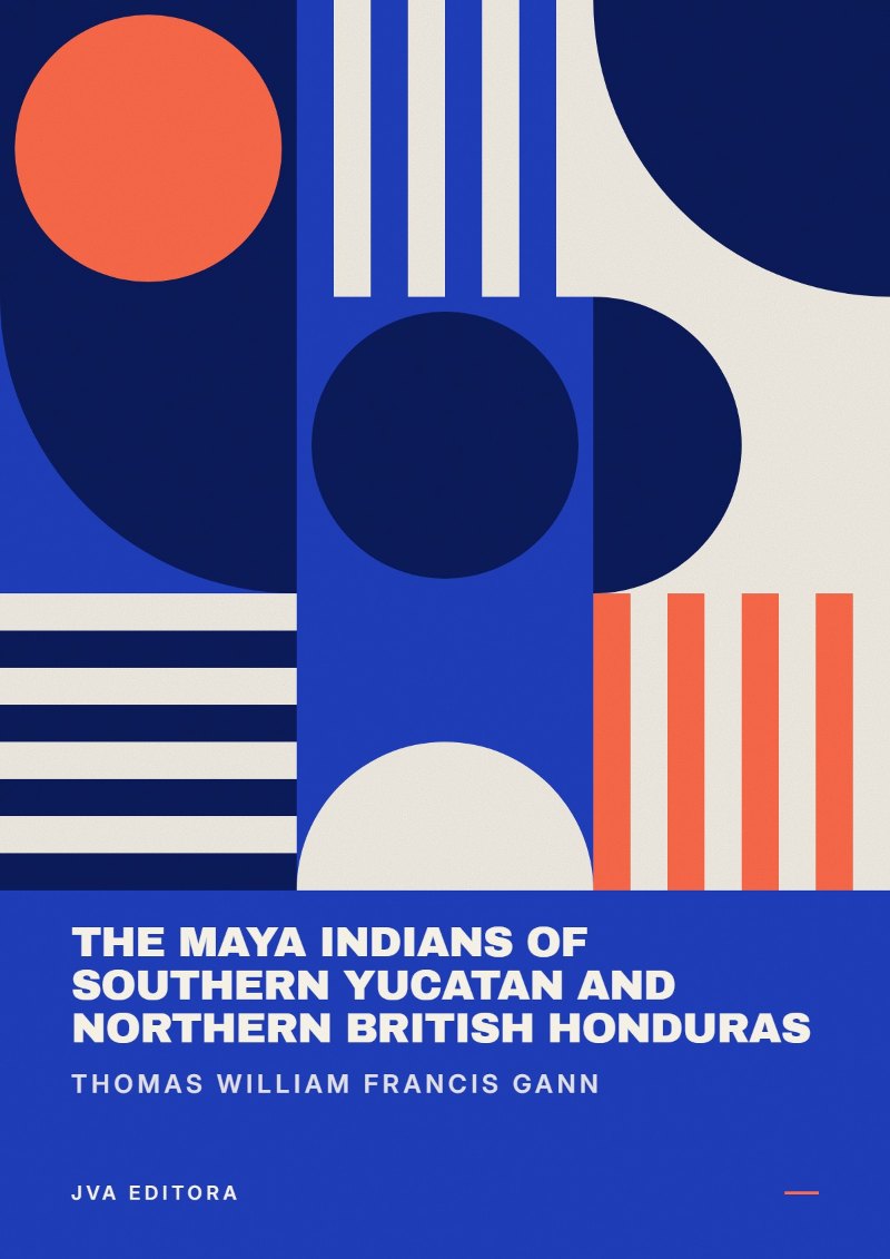 Εξώφυλλο του The Maya Indians of Southern Yucatan and Northern British Honduras