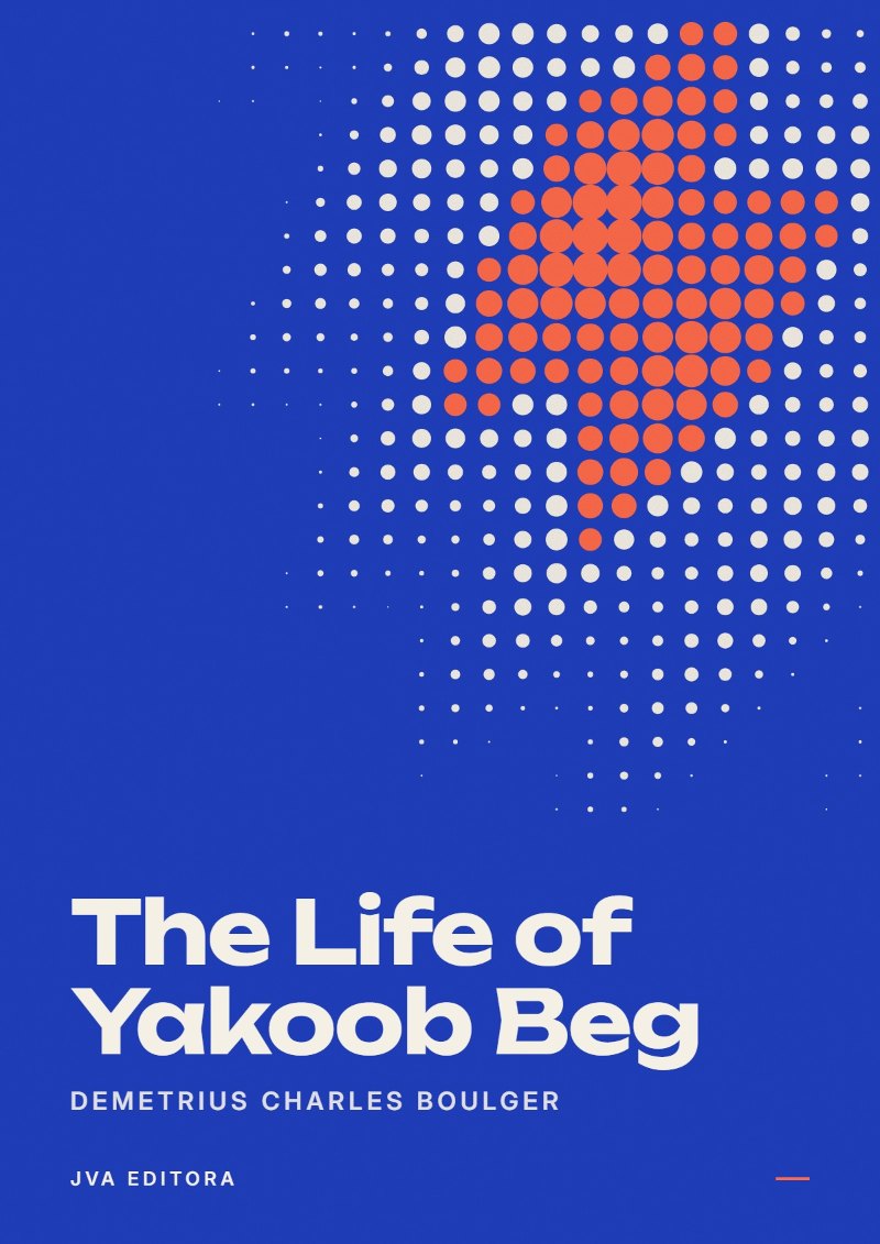 Couverture de The Life of Yakoob Beg