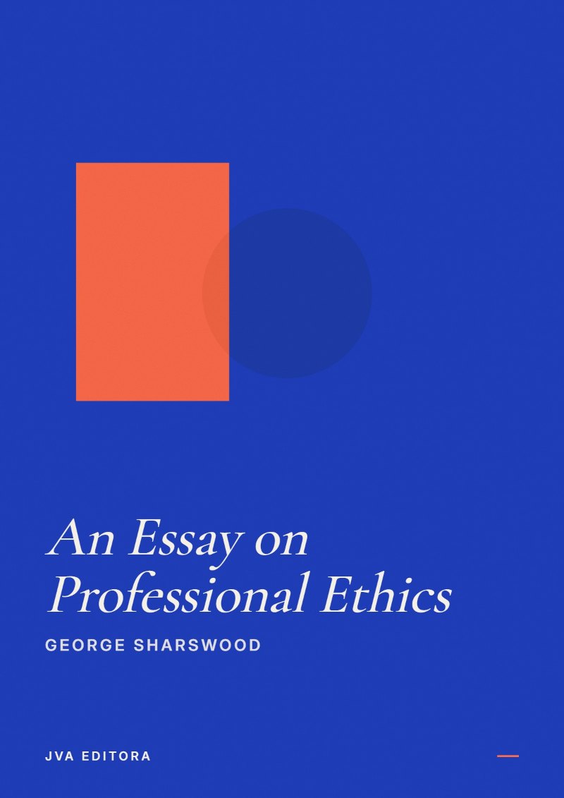 Couverture de An Essay on Professional Ethics