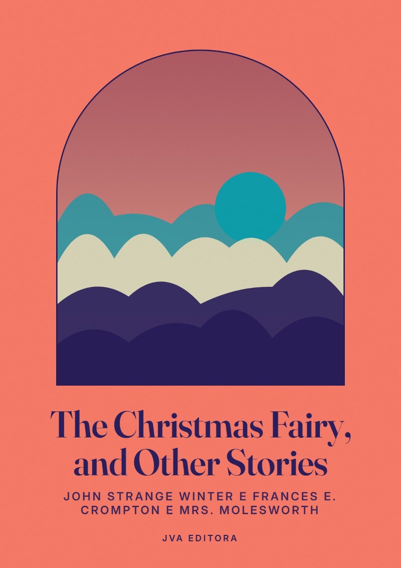 《The Christmas Fairy, and Other Stories》封面