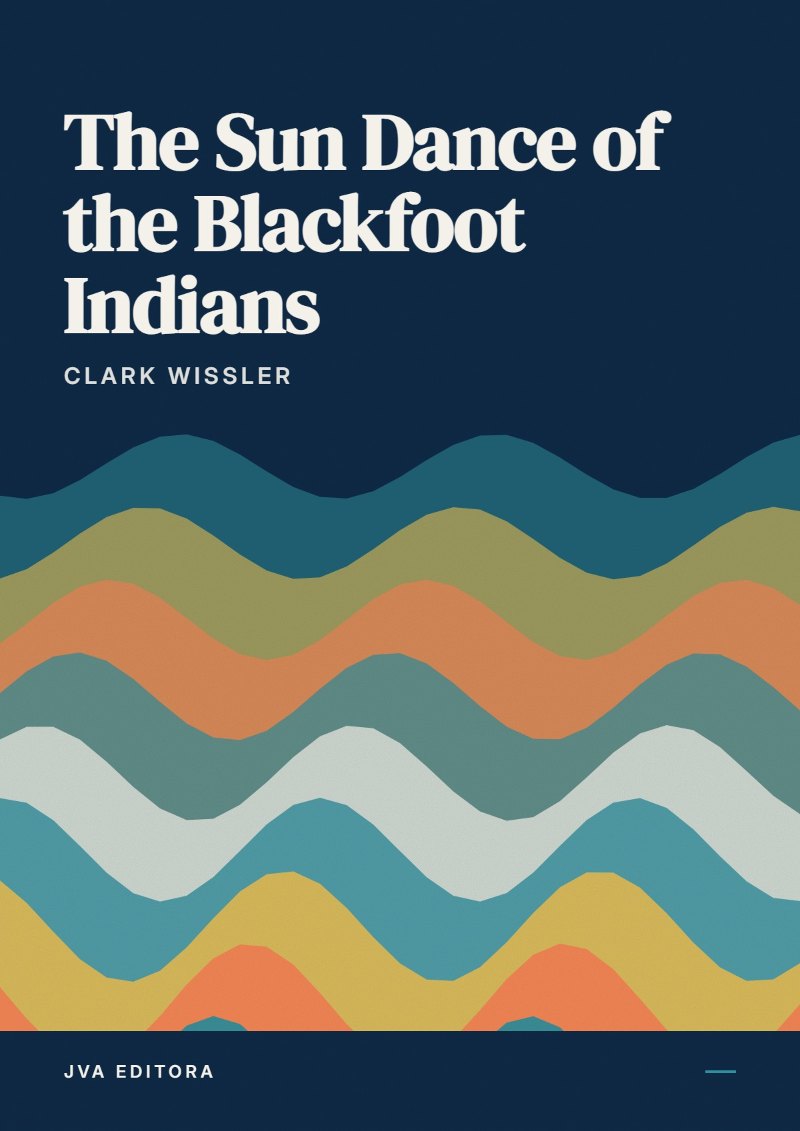 Portada de The Sun Dance of the Blackfoot Indians