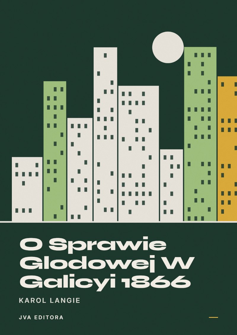 Cover von O Sprawie Glodowej W Galicyi 1866