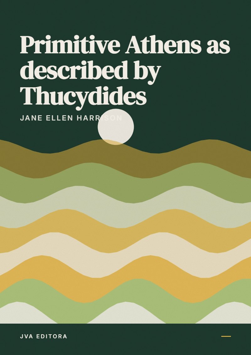 Couverture de Primitive Athens as described by Thucydides