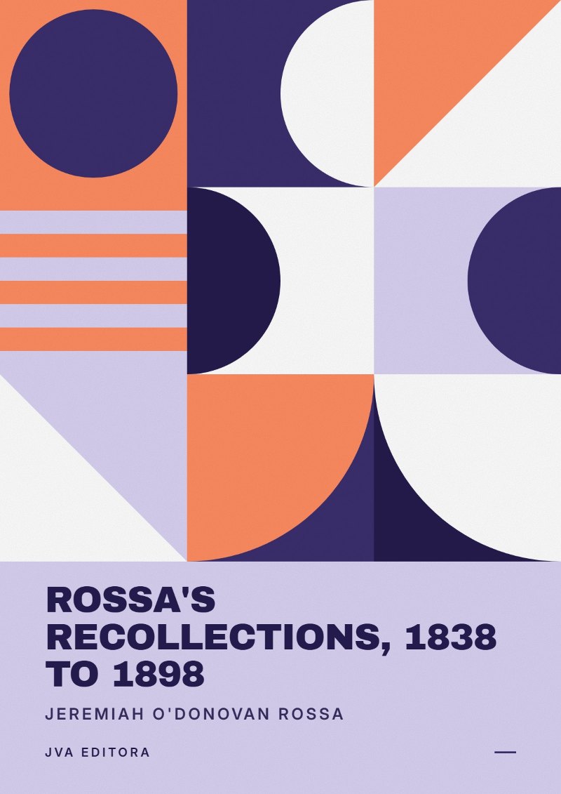 Cover of Rossa's Recollections, 1838 to 1898