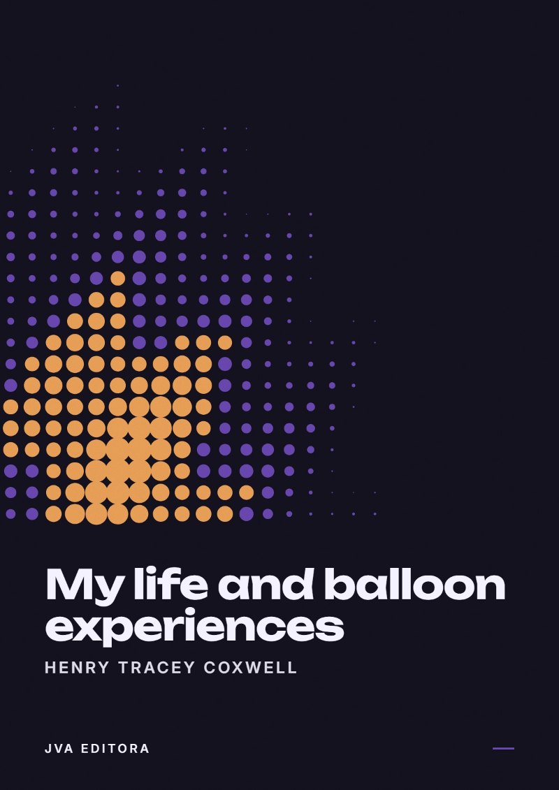 Portada de My life and balloon experiences